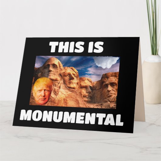 DONALD TRUMP AUF RUSHMORE BIG BIRTHDAY CARD KARTE (Vorderseite)