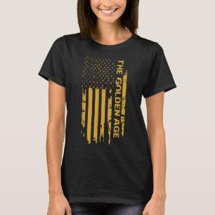 Donald Trump beginnt das goldene Zeitalter Amerika T-Shirt