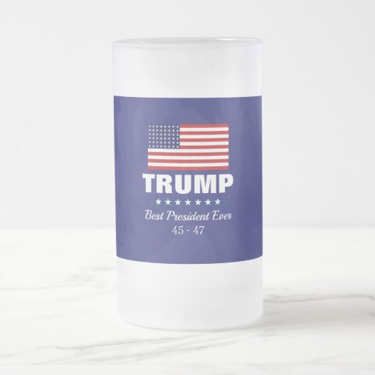 DONALD TRUMP BEST PRESIDENT EVER  MATTGLAS BIERGLAS (Mittel)