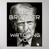 Donald Trump Big Brother is Watching Poster (Vorne)