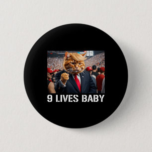 Donald Trump Cat Nine Lives Baby Button