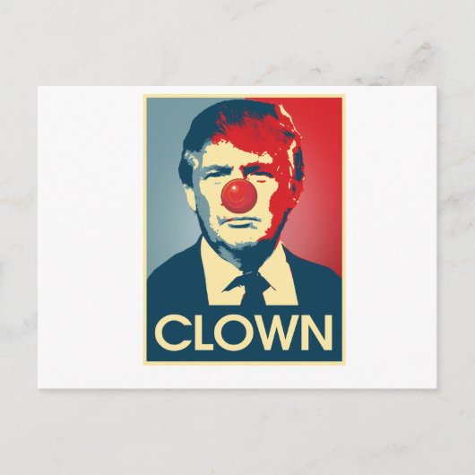 Donald Trump CLOWN — Anti-Trump 2016 - Postkarte (Vorderseite)