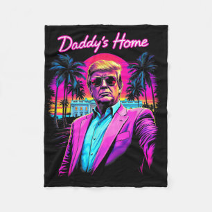 Donald Trump Daddy's Home Lustiges Meme-Kunstwerk  Fleecedecke