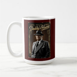 Donald Trump Daddys Zuhause Funny Christmas MAGA Kaffeetasse