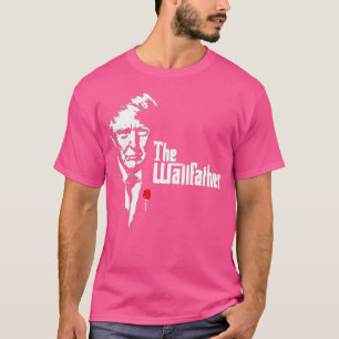 Donald Trump Das wallvatrische Shirt