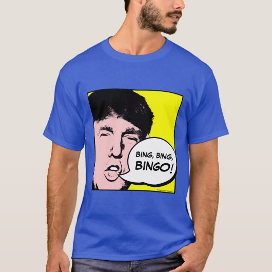 Donald Trump, der BINGO schreit! - Lustige T-Shirt (Vorderseite)