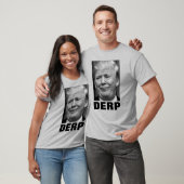 Donald Trump "DERP" (Schwarz & Weiß) T-Shirt (Unisex)