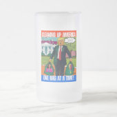 DONALD TRUMP - DIE REINIGUNG AMERIKAS, EINEN BEUTE MATTGLAS BIERGLAS (Mittel)