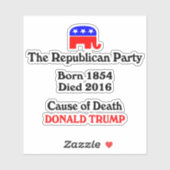 Donald Trump: Die republikanische Todesursache Sti Aufkleber (Blatt)