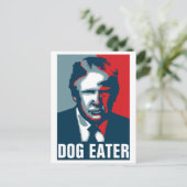 Donald Trump DOG EATER Postkarte (Stehend Vorderseite)