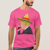 Donald Trump Drinking Michelada T-Shirt (Vorderseite)