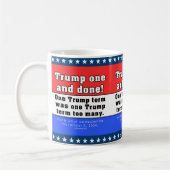 Donald Trump eins und getan! Tasse (Links)