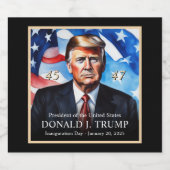 Donald Trump Einweihung Novelty Champagne Schaumweinetikett (Einzelnes Label)