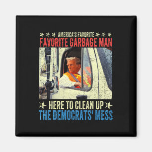 Donald Trump fährt in Garbage Truck Magnet