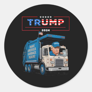 Donald Trump fährt in Garbage Truck Shirt Müll Runder Aufkleber