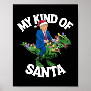 Donald Trump frory Christmas Dinosaur Xmas T-rex Poster