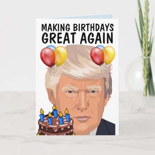 DONALD TRUMP Funny BIRTHDAY Grußkarten Karte (Vorderseite)