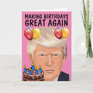 DONALD TRUMP Funny BIRTHDAY Grußkarten Karte