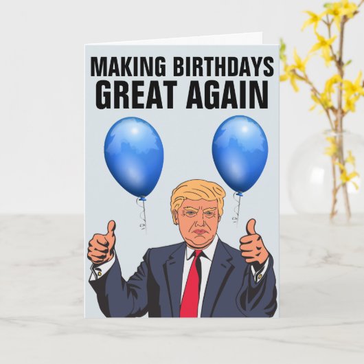 DONALD TRUMP FUNNY BIRTHDAY Grußkarten Karte (Gelbe Blume)