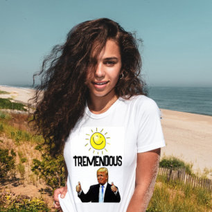 DONALD TRUMP FUNNY TREMENDOUS-T - SHIRT