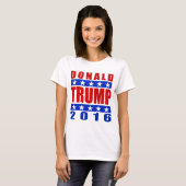 Donald Trump für Präsidenten 2016 2 T-Shirt (Vorne ganz)