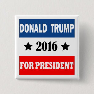 Donald Trump für Präsidenten 2016 Button