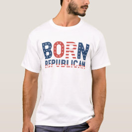 Donald Trump "Geborener Republikaner" T-Shirt