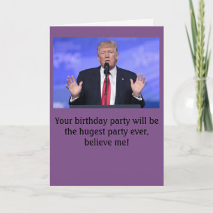 Donald Trump - Geburtskarte "riesiges Party" Dankeskarte
