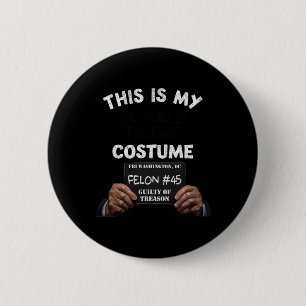 Donald Trump Gefängnis Halloween Kostüm Button