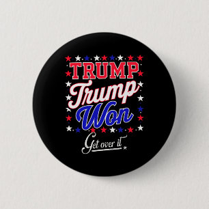 Donald Trump gewann 2024 die Wahl für Trump Electi Button