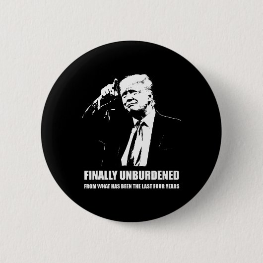 Donald Trump gewinnt - endlich unbelastet Button (Vorderseite)