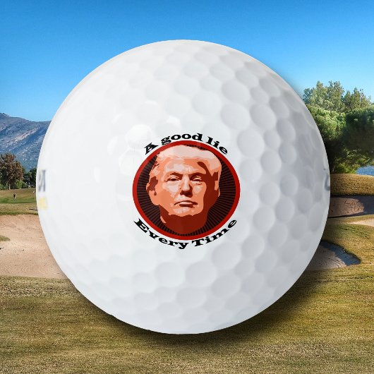 Donald Trump Good Lie Golfball