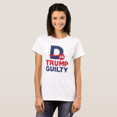 Donald Trump Guilty T-Shirt (Vorne ganz)