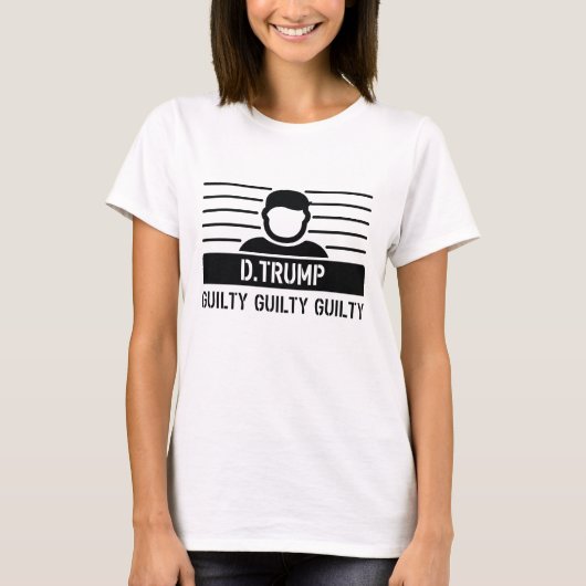 Donald Trump Guilty T-Shirt (Vorderseite)