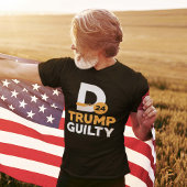 Donald Trump Guilty T-Shirt