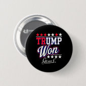 Donald Trump hat gewonnen, finde dich damit ab 202 Button (Vorne & Hinten)