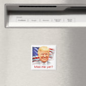 Donald Trump hat mich doch verfehlt? Magnet (In Situ (Geschirrspüler))