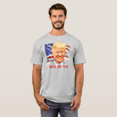 Donald Trump hat mich doch verfehlt? T-Shirt (Vorne ganz)