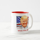 Donald Trump hat mich doch verfehlt? Zweifarbige Tasse (VorderseiteRechts)