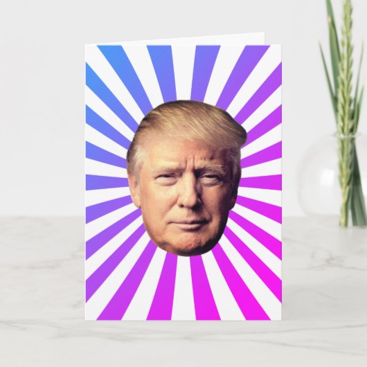 DONALD TRUMP HUMOROUS BIRTHDAY CARD KARTE (Vorderseite)