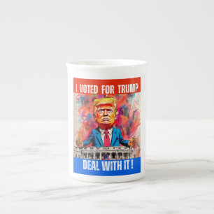 DONALD TRUMP - ICH HABE FÜR TRUMP GESTIMMT, SO GEH PORZELLANTASSE