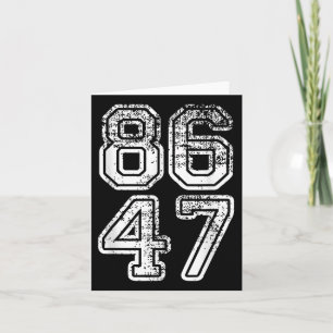 Donald Trump Impeach 47 8647 Anti-Trump Karte