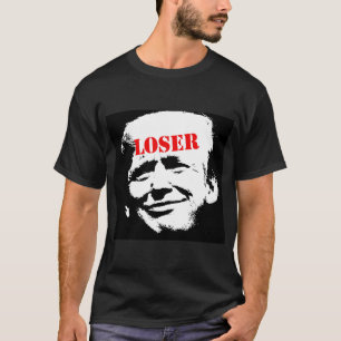 Donald Trump ist ein Loser T-Shirt