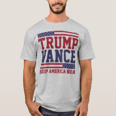 Donald Trump JD Vance 2024 Behielt Amerika groß T-Shirt (Vorderseite)
