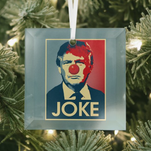Donald Trump JOKE — Anti-Trump 2016 - Ornament Aus Glas (Insitu)