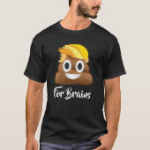 Donald Trump kacken Emoji T - Shirt (Vorderseite)