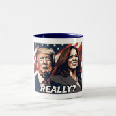 Donald Trump Kamala Harris Wirklich? Zweifarbige Tasse (Mittel)