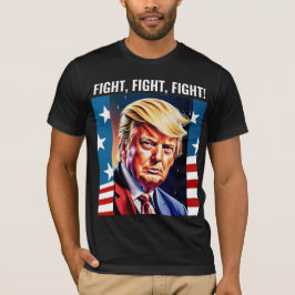 DONALD TRUMP, KAMPF, KAMPF, BEKÄMPFUNG 2024 T - SH T-Shirt