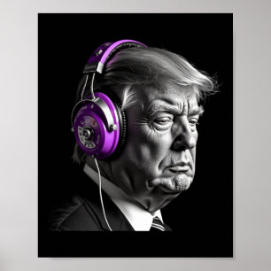 Donald Trump Kopfhörer Lustig Präsident Dj Kunst  Poster