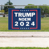 Donald Trump Kristi Noem 2024 Banner (Insitu)
